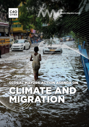 Global Mayors Action Agenda on Climate and Migration